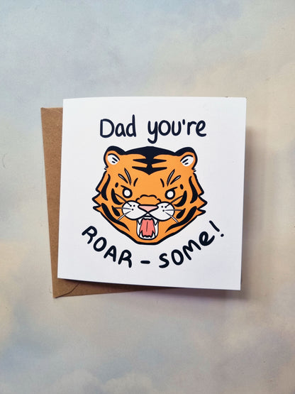 Dad You're Roar-some Fathers Day Card