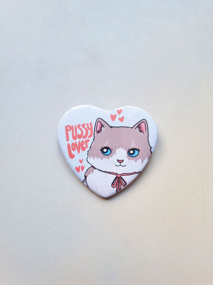 Pussy Lover Heart Badge
