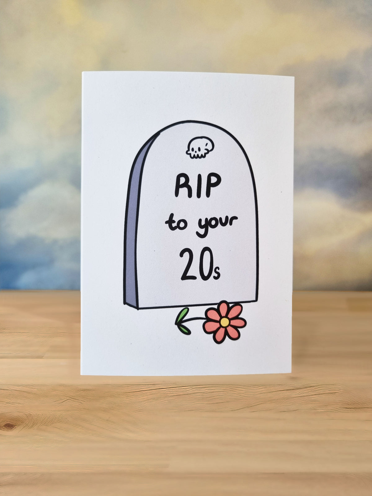 RIP To Your 20s | Funny 30th Birthday Card
